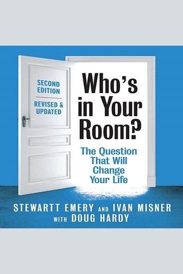Who's in Your Room? Revised and Updated: The Question That Will Change Your Life - cover
