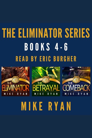 The Eliminator Series Books 4-6 - cover