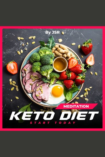 Keto Diet Meditation - Start Today - cover