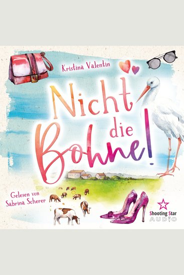 Nicht die Bohne! (ungekürzt) - cover