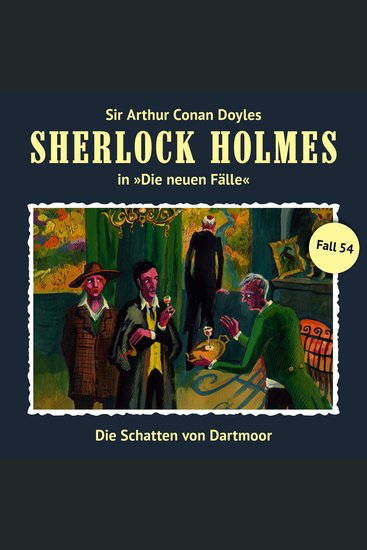 Sherlock Holmes Die neuen Fälle Fall 54: Die Schatten von Dartmoor - cover
