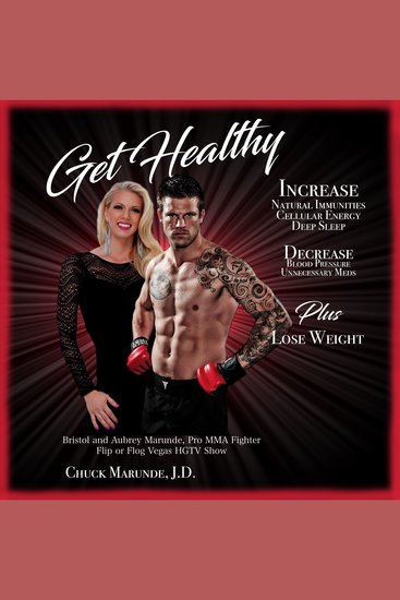 Get Healthy - Increase Natural Immunities Cellular Energy Deep Sleep - cover