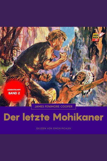 Der letzte Mohikaner - Lederstrumpf 2 - cover