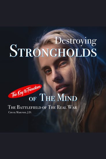 Destroying Strongholds of The Mind - The Battlefield of The Real War - cover
