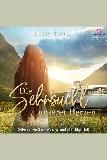 Die Sehnsucht unserer Herzen (ungekürzt) - cover