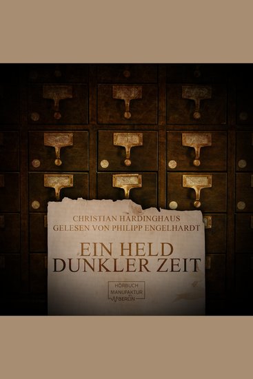 Ein Held dunkler Zeit (ungekürzt) - cover