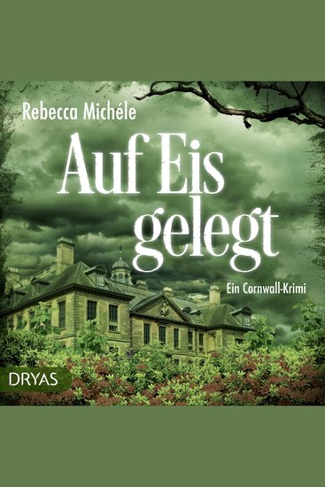 Auf Eis gelegt - Ein Cornwall-Krimi - cover