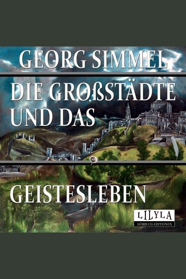 Die Großstädte und das Geistesleben - cover
