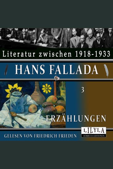 Erzählungen 3 - Der Bettler der Glück bringt Wie vor 30 Jahren Schuller im Glück Gute Grüseliner Wiese rechts - cover