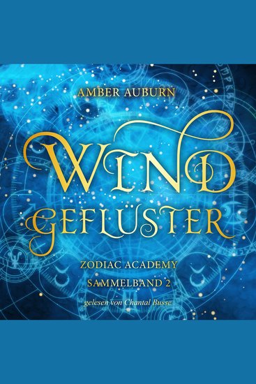 Windgeflüster - Zodiac Academy Sammelband 2 - cover