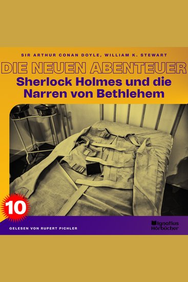 Sherlock Holmes und die Narren von Bethlehem (Die neuen Abenteuer Folge 10) - cover