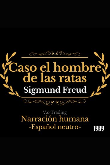 Caso el hombre de las ratas - Análisis de un caso de neurosis obsesiva - cover