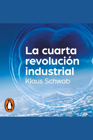 La cuarta revolución industrial - cover