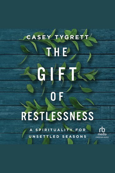 The Gift of Restlessness - A Spirituality for Unsettled Seasons - cover