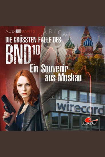 Die größten Fälle des BND Folge 10: Ein Souvenir aus Moskau - cover