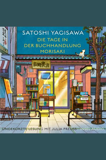 Die Tage in der Buchhandlung Morisaki - Bücherliebe in Tokio Band 1 (Ungekürzt) - cover