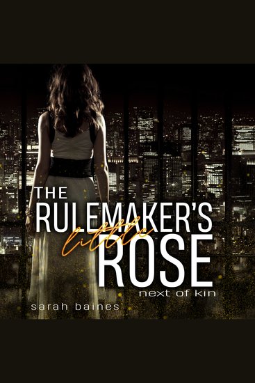 The Rulemaker's little Rose - Next of Kin - cover