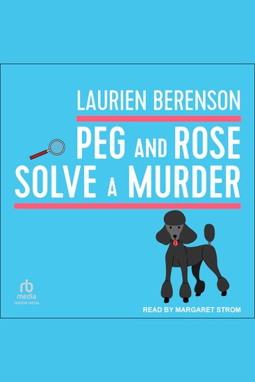 Peg and Rose Solve a Murder - cover