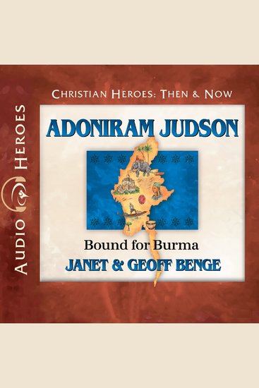 Adoniram Judson - Bound for Burma - cover