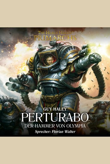 Horus Heresy The: Primarchs 04 - Perturabo - Der Hammer von Olympia - cover