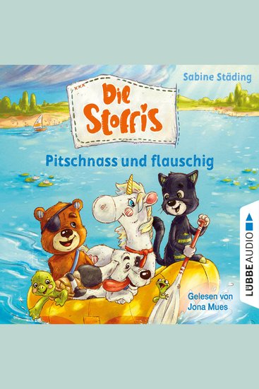 Pitschnass und flauschig - Die Stoffis Teil 3 (Ungekürzt) - cover