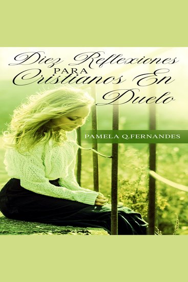 Diez reflexiones para cristianos en duelo - cover