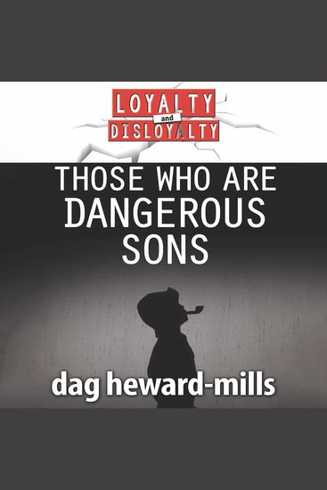 Those Who Are Dangerous Sons - cover