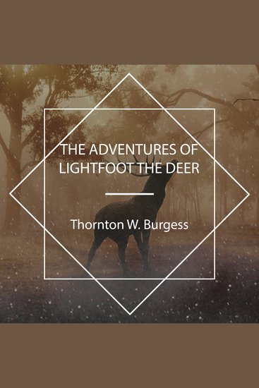 The Adventures of Lightfoot the Deer - cover