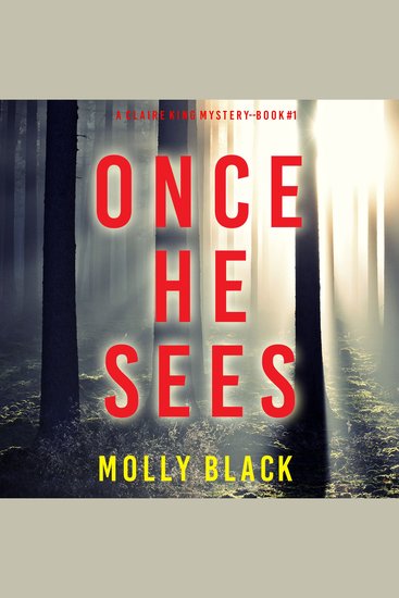 Once He Sees (A Claire King FBI Suspense Thriller—Book One) - cover