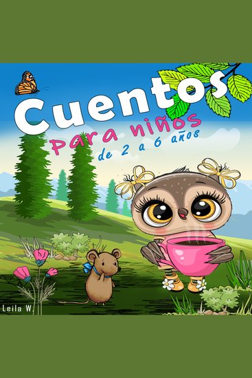 Cuentos Para Ninos de 2 - 6 años - Cuentos para dormir en español - cover