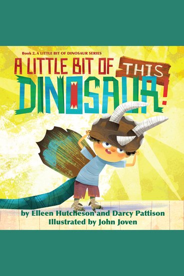 A Little Bit of This Dinosaur - cover