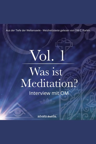 Was ist Meditation? - Interview mit OM - cover