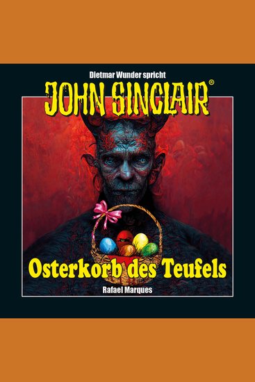 John Sinclair - Osterkorb des Teufels - Eine humoristische John Sinclair-Story (Ungekürzt) - cover
