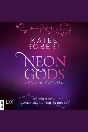 Neon Gods - Eros & Psyche - Dark Olympus Teil 2 (Ungekürzt) - cover