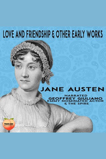 Love And Friendship & Other Early Works - cover