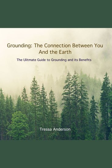 Grounding: The Connection Between You and the Earth - cover