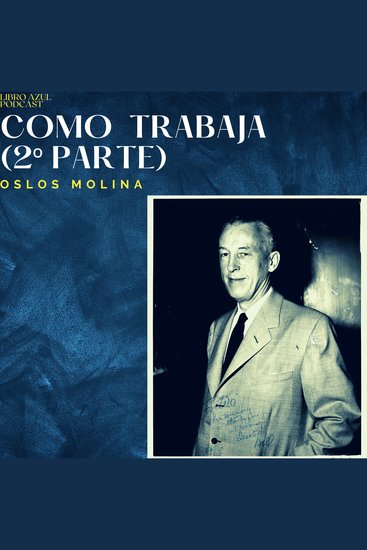 Como trabaja (2º Parte) - Podcast de Alcohólicos Anónimos - cover