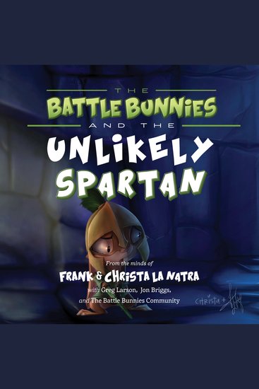 The Battle Bunnies and the Unlikely Spartan - cover