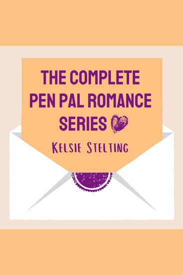 The Complete Pen Pal Romance Series - cover