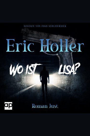 Eric Holler: Wo ist Lisa? - Gelsenkrimi - cover