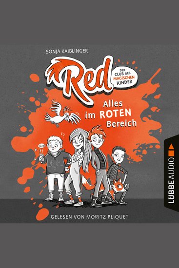 Alles im roten Bereich - Red - Der Club der magischen Kinder Teil 1 (Ungekürzt) - cover