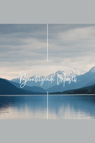 Beruhigende Musik zur Entspannung von Körper Geist & Seele - 20 traumhafte XXL-Klangwelten für tiefe Entspannung - Yoga Meditation Hypnose Reiki QiGong Massage Heilung Wellness - cover
