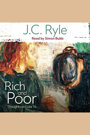 Rich and Poor - Thoughts on Luke 16 - cover