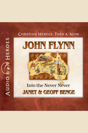 John Flynn - Into the Never Never - cover