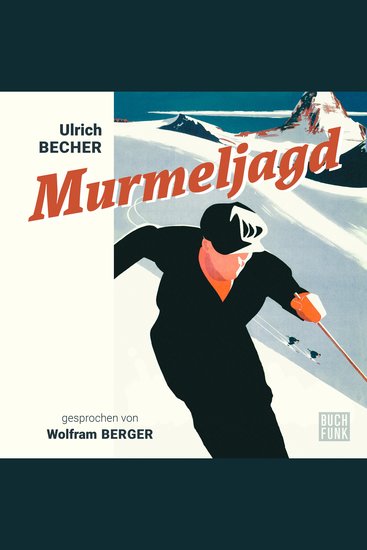 Murmeljagd (unabridged) - cover