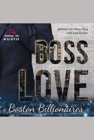 Boss Love: Adrian - Boston Billionaires Band 1 (ungekürzt) - cover