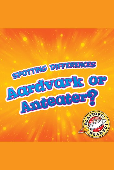 Aardvark or Anteater? - cover