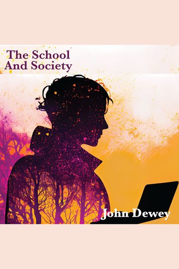 The School And Society - cover