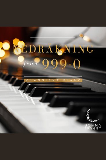 Nedräkning från 999-0: Klassiskt piano - cover
