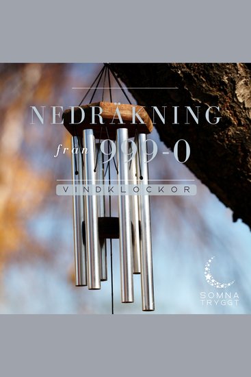 Nedräkning från 999-0: Vindklockor - cover